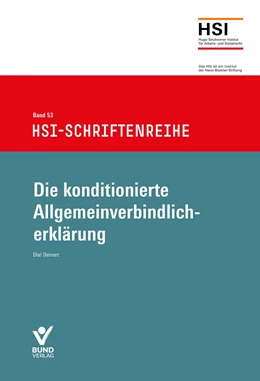 Abbildung von Hugo-Sinzheimer-Institut für Arbeits- und Sozialrecht | Die konditionierte Allgemeinverbindlicherklärung | 1. Auflage | 2024 | Band 53 | beck-shop.de