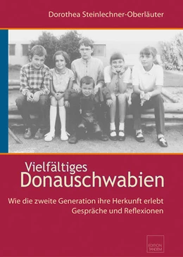 Abbildung von Steinlechner-Oberläuter | Vielfältiges Donauschwabien | 1. Auflage | 2023 | beck-shop.de