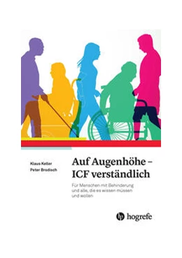 Abbildung von Keller / Brodisch | Auf Augenhöhe - ICF verständlich | 1. Auflage | 2025 | beck-shop.de