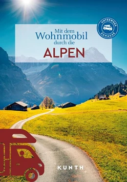 Abbildung von Verlag | KUNTH Mit dem Wohnmobil durch die Alpen | 1. Auflage | 2024 | beck-shop.de