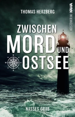 Abbildung von Herzberg / Verlag | Nasses Grab (Zwischen Mord und Ostsee - Küstenkrimi 1) | 1. Auflage | 2023 | beck-shop.de