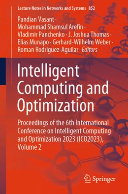 Abbildung von Vasant / Shamsul Arefin | Intelligent Computing and Optimization | 1. Auflage | 2023 | beck-shop.de