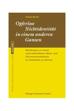 Abbildung von Erulo | Opferlose Nichtidentität in einem anderen Ganzen | 1. Auflage | 2024 | beck-shop.de