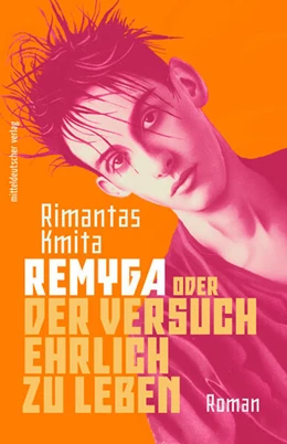 Abbildung von Kmita | Remyga oder Der Versuch ehrlich zu leben | 1. Auflage | 2024 | beck-shop.de