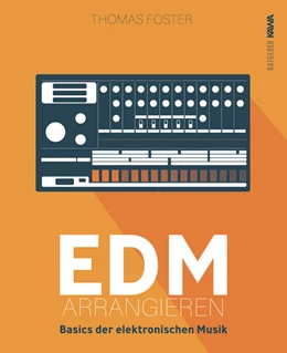 Abbildung von Foster / Verlag | EDM arrangieren | 1. Auflage | 2024 | beck-shop.de