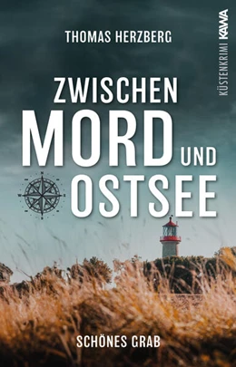 Abbildung von Herzberg / Verlag | Schönes Grab (Zwischen Mord und Ostsee - Küstenkrimi 4) | 1. Auflage | 2023 | beck-shop.de