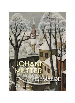 Abbildung von Neunzert | Johann Mutter Gemälde | 1. Auflage | 2025 | beck-shop.de
