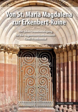 Abbildung von Kaufmann / Klapp | Von St. Maria Magdalena zur Erkenbert-Ruine | 1. Auflage | 2023 | beck-shop.de