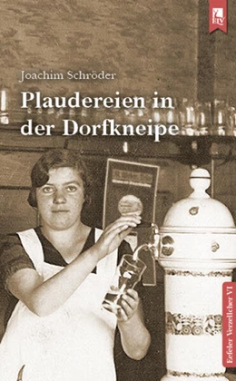 Abbildung von Schröder | Plaudereien in der Dorfkneipe | 1. Auflage | 2024 | beck-shop.de