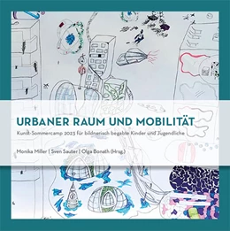 Abbildung von Miller / Sauter | Urbaner Raum und Mobilität | 1. Auflage | 2024 | beck-shop.de