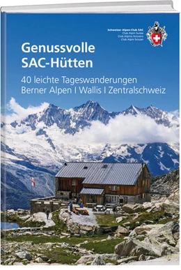 Abbildung von Genussvolle SAC-Hütten | 1. Auflage | 2024 | beck-shop.de