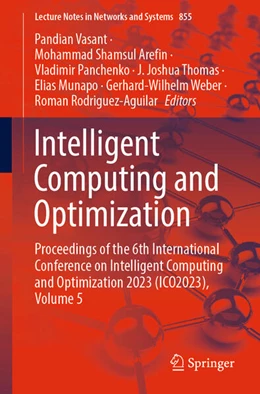 Abbildung von Vasant / Shamsul Arefin | Intelligent Computing and Optimization | 1. Auflage | 2023 | beck-shop.de