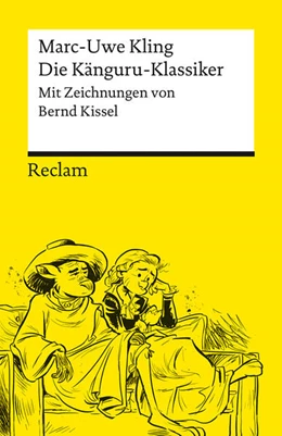 Abbildung von Kling | Die Känguru-Klassiker. Persönlich ausgewählt aus der Känguru-Tetralogie von Marc-Uwe Kling, illustriert von Bernd Kissel | 1. Auflage | 2024 | beck-shop.de