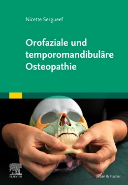 Abbildung von Sergueef | Orofaziale und temporomandibuläre Osteopathie | 1. Auflage | 2024 | beck-shop.de