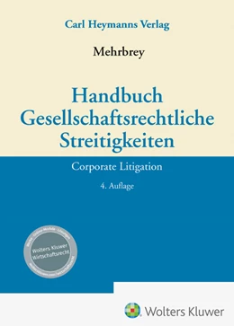 Abbildung von Mehrbrey | Handbuch Gesellschaftsrechtliche Streitigkeiten | 4. Auflage | 2025 | beck-shop.de