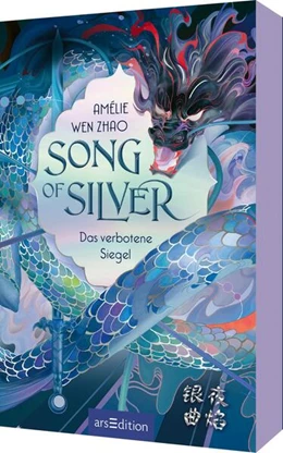 Abbildung von Wen Zhao | Song of Silver - Das verbotene Siegel (Song of Silver 1) | 1. Auflage | 2024 | beck-shop.de