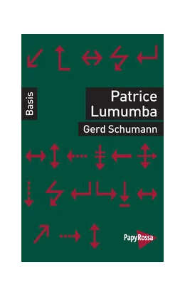 Abbildung von Schumann | Patrice Lumumba | 1. Auflage | 2024 | beck-shop.de