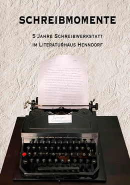 Abbildung von Heselschwerdt / Gschaider | Schreibmomente | 1. Auflage | 2023 | beck-shop.de