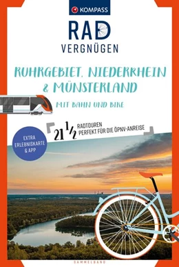 Abbildung von KOMPASS Radvergnügen Ruhrgebiet, Niederrhein & Münsterland mit Bahn und Bike | 1. Auflage | 2024 | beck-shop.de