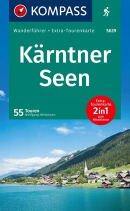 Abbildung von Heitzmann | KOMPASS Wanderführer Kärntner Seen, 55 Touren mit Extra-Tourenkarte | 5. Auflage | 2024 | beck-shop.de