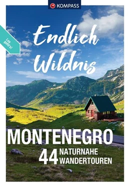 Abbildung von Nemec | KOMPASS Endlich Wildnis - Montenegro | 1. Auflage | 2024 | beck-shop.de