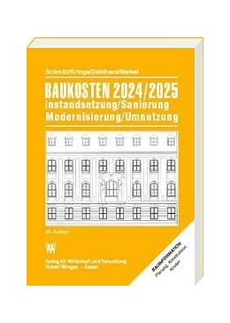 Abbildung von Dahlhaus / Krings | Baukosten 2024/25 Instandsetzung, Sanierung, Modernisierung, Umnutzung | 25. Auflage | 2024 | beck-shop.de