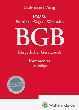 Abbildung von Prütting / Wegen | Bürgerliches Gesetzbuch: BGB | 19. Auflage | 2024 | beck-shop.de