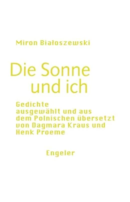 Abbildung von Bialoszewski | Die Sonne und ich | 1. Auflage | 2023 | beck-shop.de