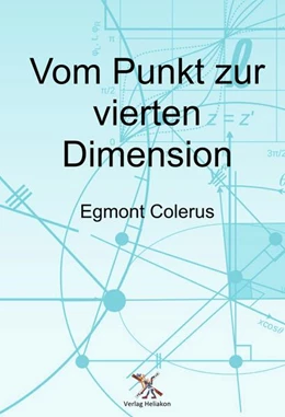 Abbildung von Colerus | Vom Punkt zur vierten Dimension | 1. Auflage | 2023 | beck-shop.de