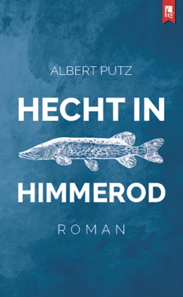 Abbildung von Pütz / Syndram | Hecht in Himmerod | 2. Auflage | 2024 | beck-shop.de
