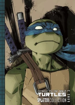 Abbildung von Eastman / Waltz | Teenage Mutant Ninja Turtles Splitter Collection 03 | 1. Auflage | 2024 | beck-shop.de