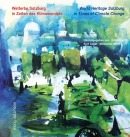 Abbildung von Luger / Würfl | Welterbe Salzburg | 1. Auflage | 2023 | beck-shop.de