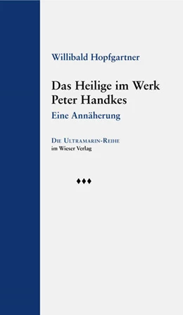 Abbildung von Hopfgartner | Das Heilige im Werk Peter Handkes | 1. Auflage | 2024 | beck-shop.de