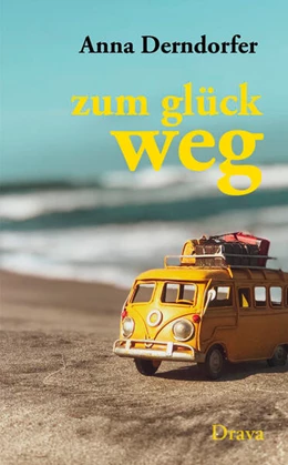 Abbildung von Derndorfer | zum glück weg | 1. Auflage | 2024 | beck-shop.de