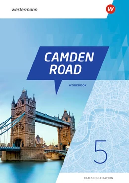 Abbildung von Camden Road 5. Workbook (inkl. Audios). Für Realschulen in Bayern | 1. Auflage | 2024 | beck-shop.de