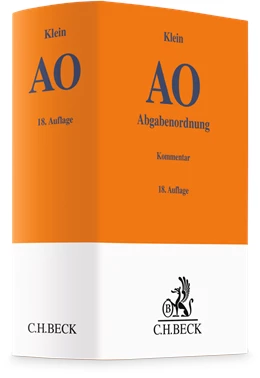 Abbildung von Klein | Abgabenordnung: AO | 18. Auflage | 2024 | beck-shop.de