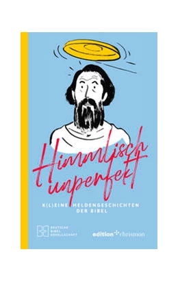 Abbildung von Bigl / Jahnke | Himmlisch unperfekt | 1. Auflage | 2024 | beck-shop.de