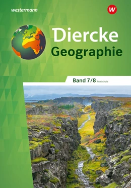 Abbildung von Diercke Geographie 7 / 8. Schulbuch. Für Realschulen in Baden-Württemberg | 1. Auflage | 2024 | beck-shop.de