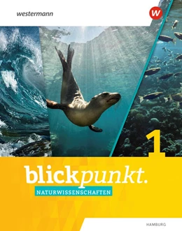 Abbildung von Blickpunkt Naturwissenschaften 5/6. Schulbuch. Für Hamburg | 1. Auflage | 2024 | beck-shop.de