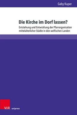 Abbildung von Kuper | Die Kirche im Dorf lassen? | 1. Auflage | 2025 | beck-shop.de