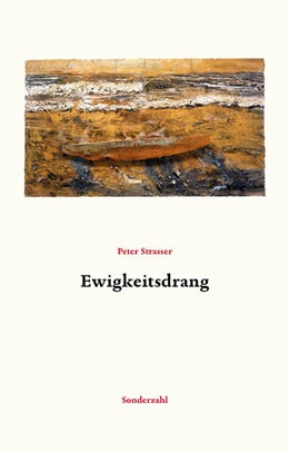 Abbildung von Strasser | Ewigkeitsdrang | 1. Auflage | 2024 | beck-shop.de