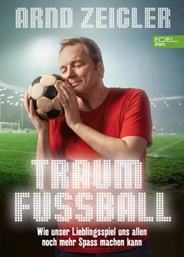Abbildung von Zeigler | Traumfußball | 1. Auflage | 2024 | beck-shop.de