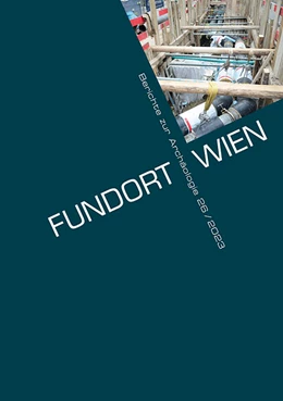 Abbildung von Museen der Stadt Wien - Stadtarchäologie | Fundort Wien 26/2023 | 1. Auflage | 2023 | beck-shop.de