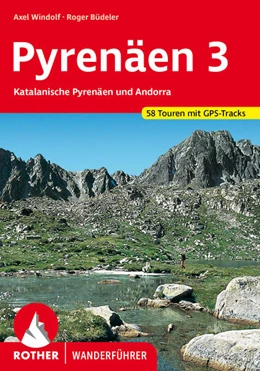 Abbildung von Büdeler / Windolf | Pyrenäen 3: Katalanische Pyrenäen und Andorra | 6. Auflage | 2024 | beck-shop.de