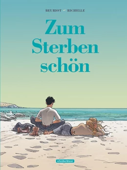 Abbildung von Beuriot / Richelle | Zum Sterben schön | 1. Auflage | 2024 | beck-shop.de