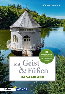 Abbildung von Quirin | Mit Geist & Füßen im Saarland | 1. Auflage | 2024 | beck-shop.de