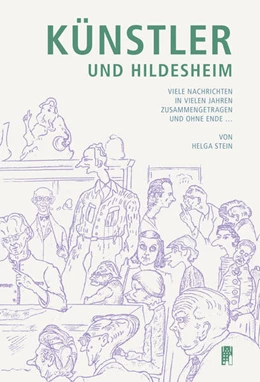 Abbildung von Stein | Künstler und Hildesheim | 1. Auflage | 2023 | beck-shop.de