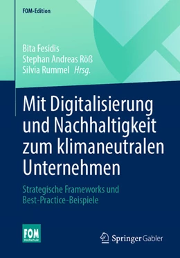 Abbildung von Fesidis / Röß | Mit Digitalisierung und Nachhaltigkeit zum klimaneutralen Unternehmen | 1. Auflage | 2023 | beck-shop.de