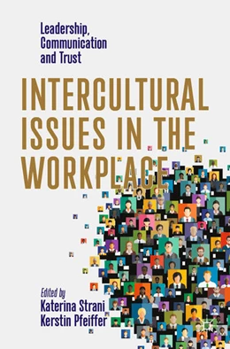 Abbildung von Strani / Pfeiffer | Intercultural Issues in the Workplace | 1. Auflage | 2023 | beck-shop.de