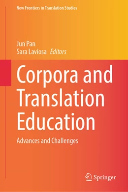 Abbildung von Pan / Laviosa | Corpora and Translation Education | 1. Auflage | 2023 | beck-shop.de